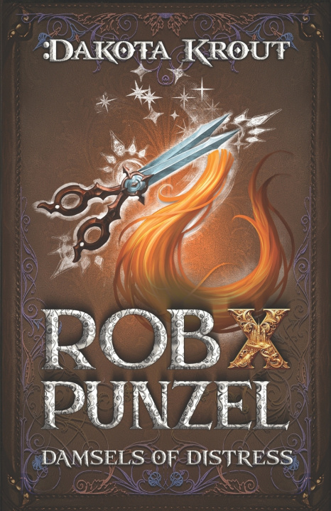 Knjiga Rob X Punzel Dakota Krout