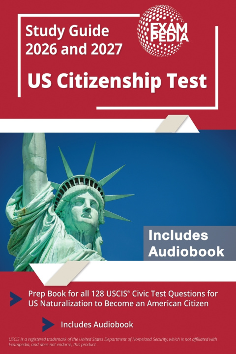Könyv US Citizenship Test Study Guide 2026 and 2027 Exampedia