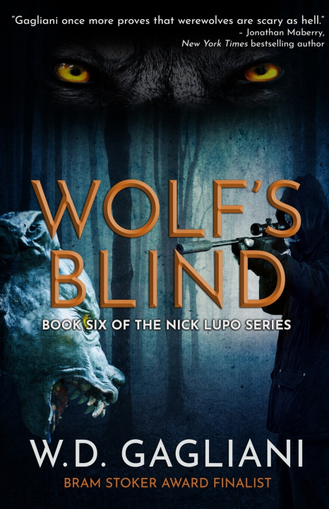 Kniha Wolf's Blind W. D. Gagliani