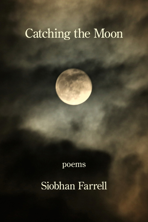 Книга Catching the Moon Siobhan Farrell