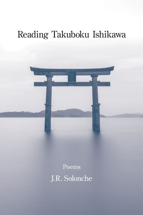 Boek Reading Takuboku Ishikawa J. R. Solonche