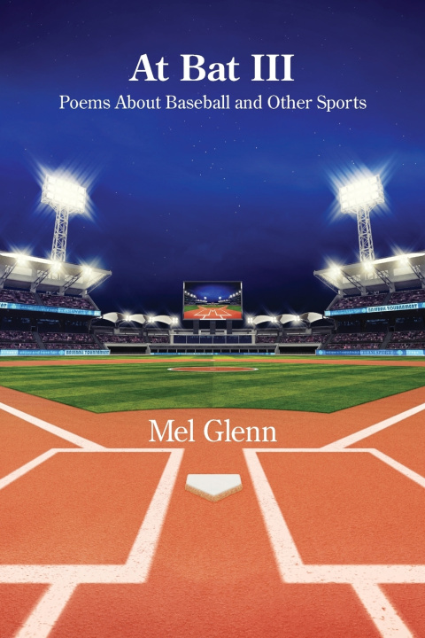 Книга At Bat III Mel Glenn