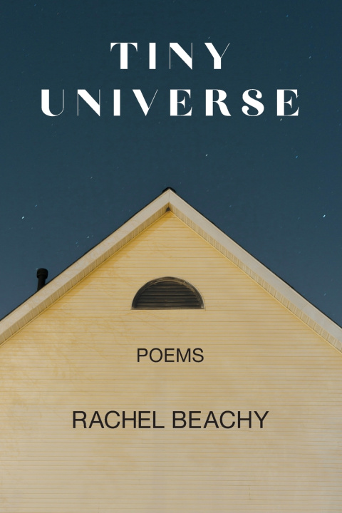 Knjiga Tiny Universe Rachel Beachy