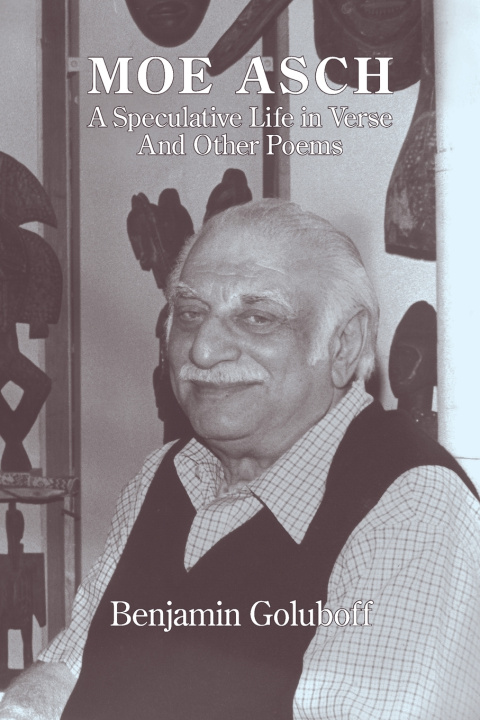 Knjiga Moe Asch Benjamin Goluboff