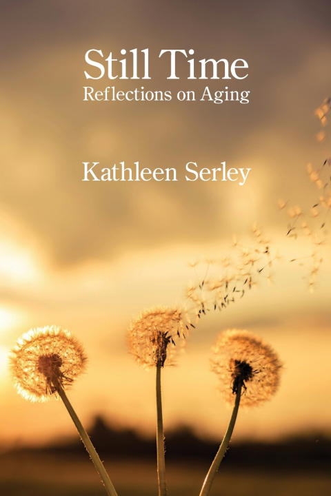 Kniha Still Time Kathleen Serley