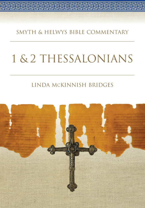 Knjiga 1 & 2 Thessalonians Linda McKinnish Bridges