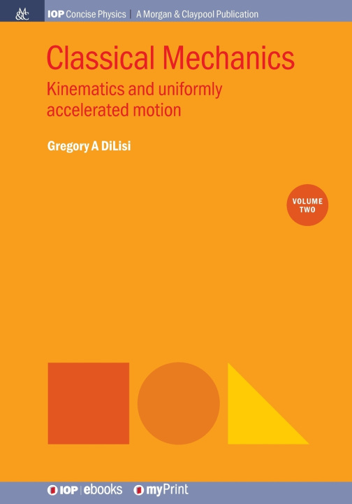 Книга Classical Mechanics, Volume 2 Gregory A DiLisi