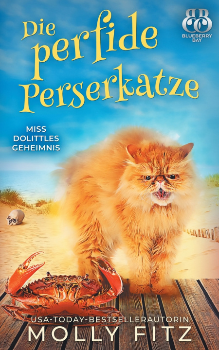 Книга Die perfide Perserkatze Molly Fitz