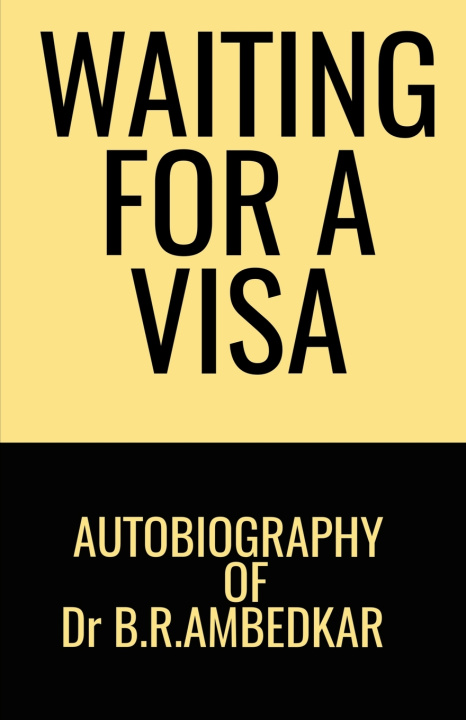 Kniha WAITING FOR A VISA DR B.R.AMBEDKAR