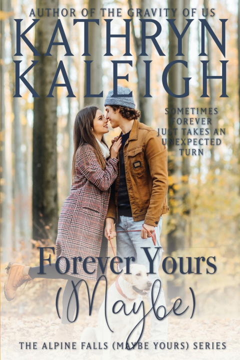 Boek Forever Yours (Maybe) Kathryn Kaleigh