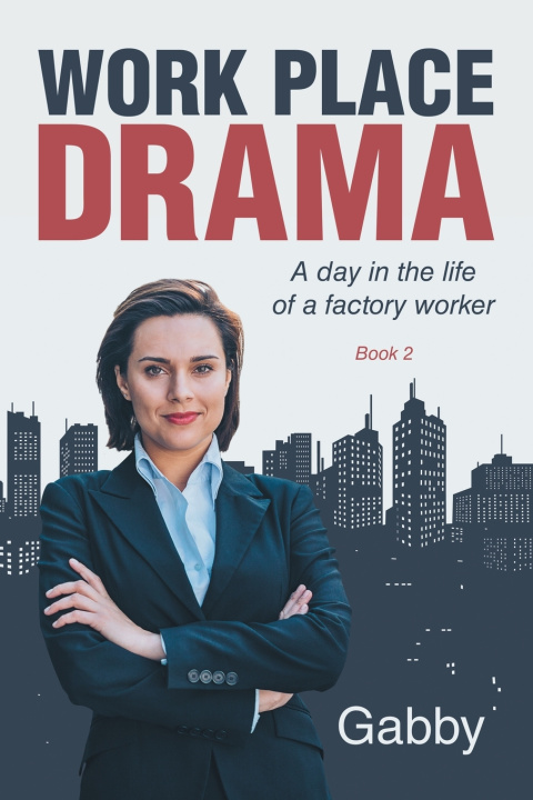 Книга Work Place Drama Gabby