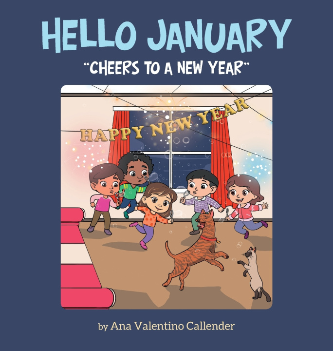 Knjiga HELLO JANUARY Ana Valentino Callender