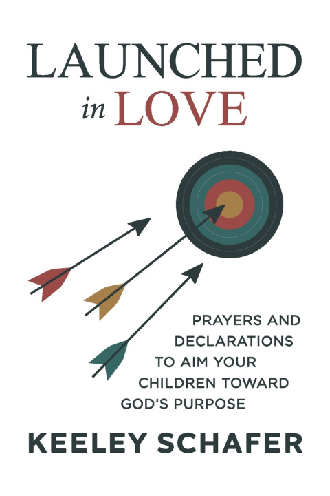 Knjiga Launched in Love Keeley Schafer