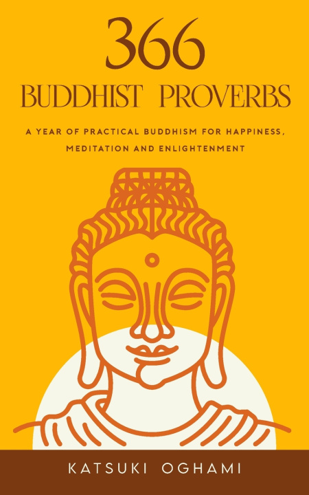 Kniha 366 Buddhist Proverbs Katsuki Ohgami