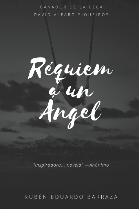 Kniha Réquiem a un Ángel Rubén E. Barraza