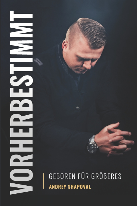 Knjiga Vorherbestimmt Andrey Shapoval
