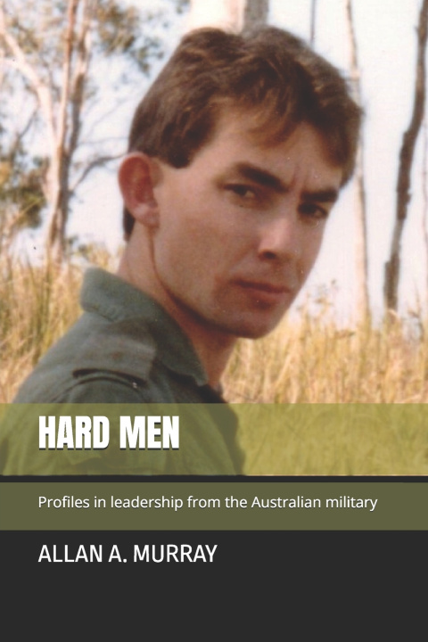 Kniha Hard Men Allan A. Murray