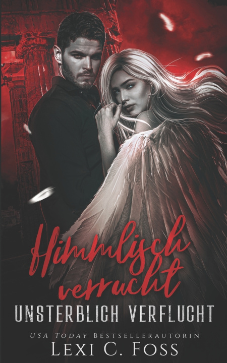 Kniha Himmlisch verrucht Lexi C. Foss