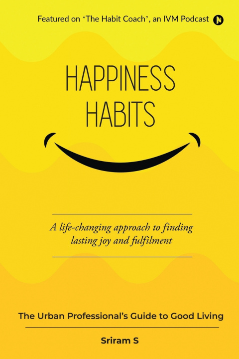 Kniha Happiness Habits Sriram S