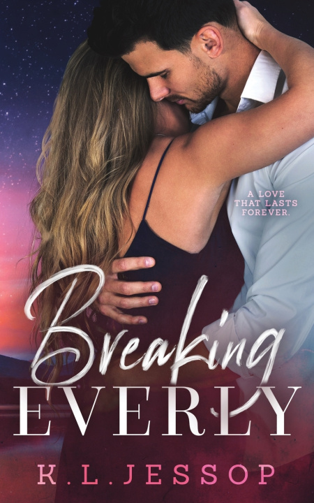 Knjiga Breaking Everly K.L Jessop