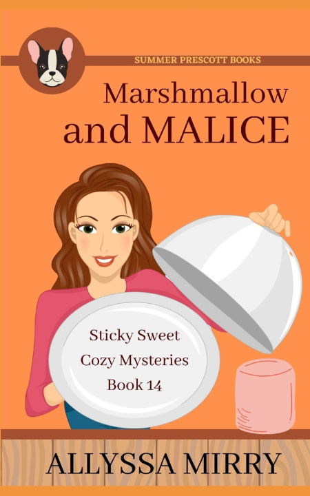 Knjiga Marshmallow and Malice Allyssa Mirry
