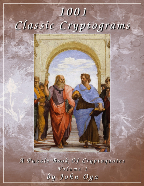 Kniha 1001 Classic Cryptograms John Oga