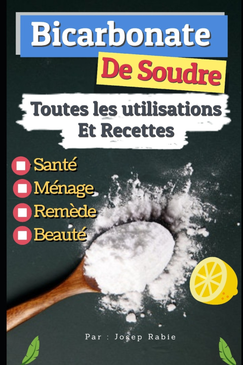 Boek Bicarbonate de Soude Joseph Rabie