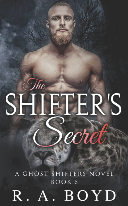 Knjiga The Shifter's Secret R.A. Boyd