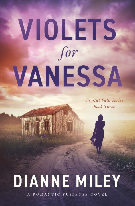 Kniha Violets for Vanessa Dianne Miley
