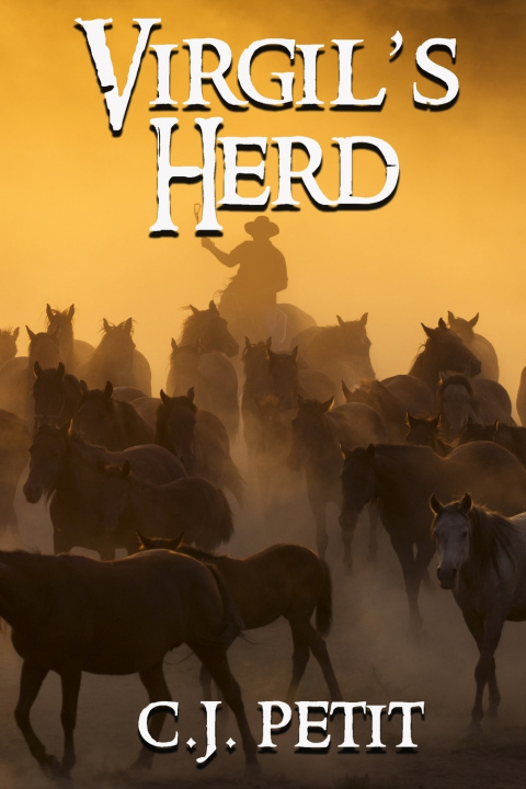 Книга Virgil's Herd C.J. Petit