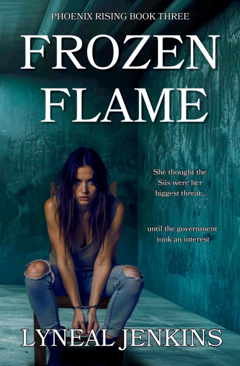 Knjiga Frozen Flame Lyneal Jenkins