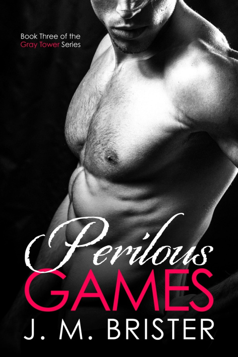 Kniha Perilous Games J. M. Brister