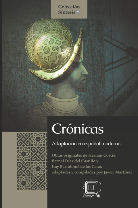 Könyv Crónicas Hernán Cortéz
