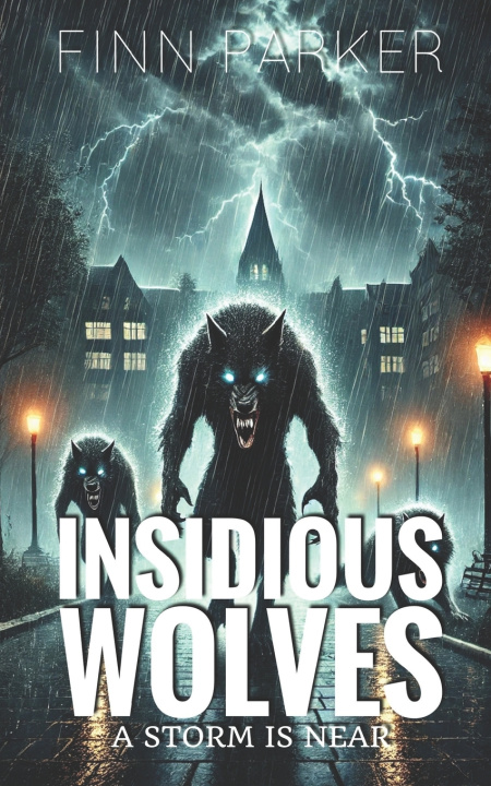 Kniha Insidious Wolves Finn Parker