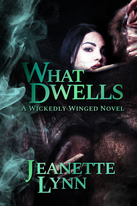 Kniha What Dwells Jeanette Lynn