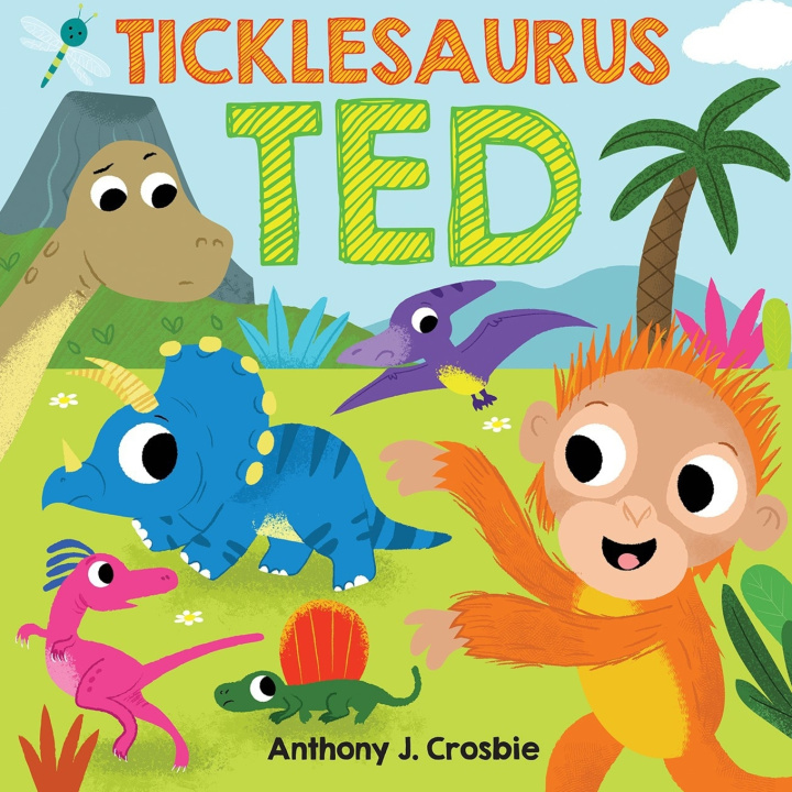 Книга Ticklesaurus Ted Anthony J Crosbie