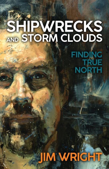 Книга Shipwrecks and Storm Clouds Jim Wright