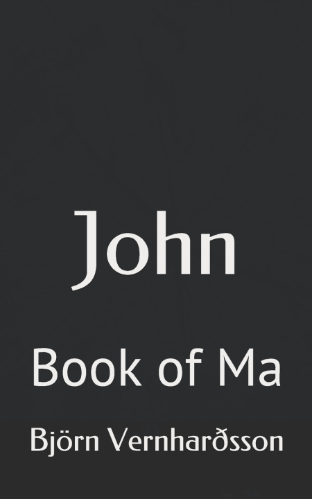Kniha John Björn Vernhardsson