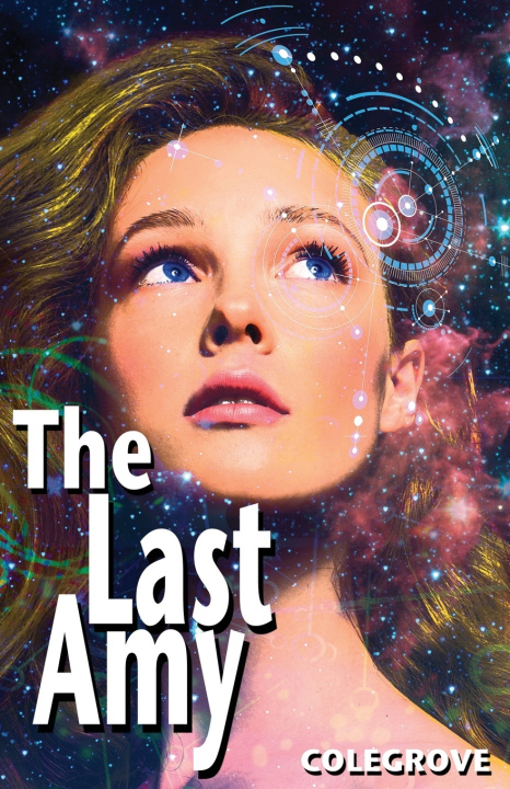 Книга The Last Amy Stephen Colegrove