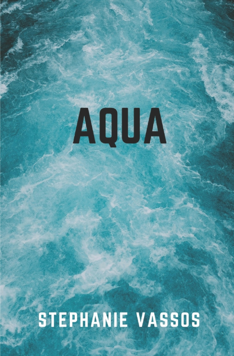 Knjiga Aqua Stephanie Vassos