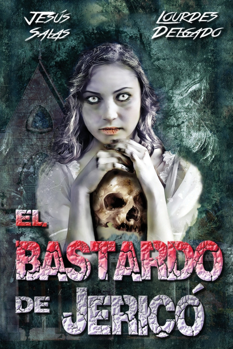 Kniha El bastardo de Jericó Lourdes Delgado