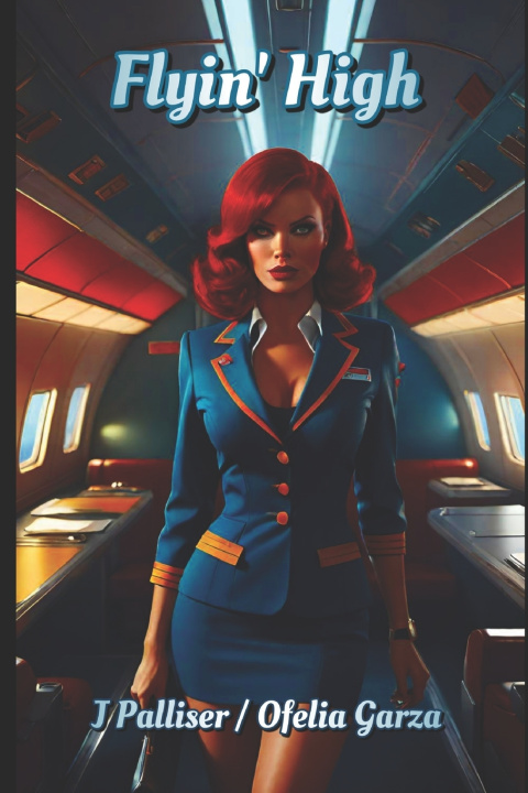 Kniha Flyin' High Ofelia Garza
