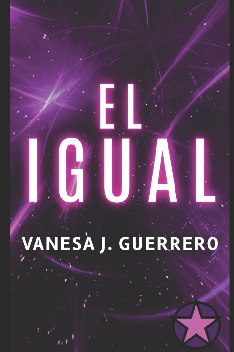 Knjiga EL IGUAL VANESA J. GUERRERO