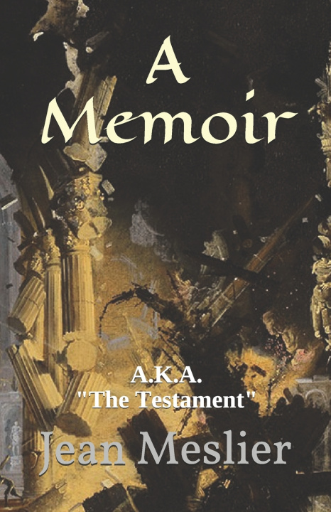 Kniha A Memoir Jean Meslier