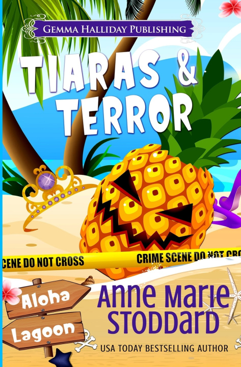 Knjiga Tiaras & Terror Anne Marie Stoddard