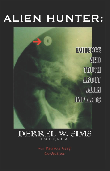 Knjiga Alien Implants Derrel w. Sims