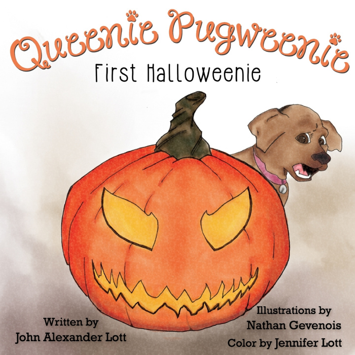 Knjiga Queenie Pugweenie Halloweenie John Alexander Lott