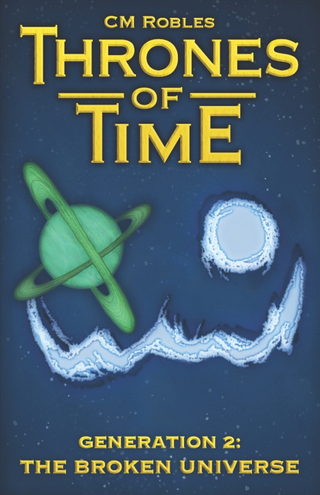 Книга Thrones of Time C M Robles