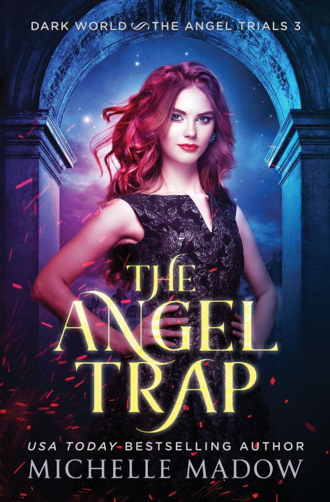 Книга The Angel Trap Michelle Madow