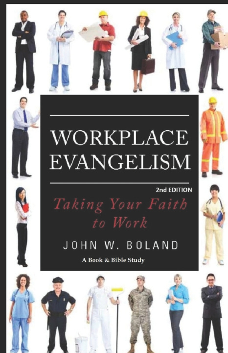 Knjiga Workplace Evangelism John W Boland